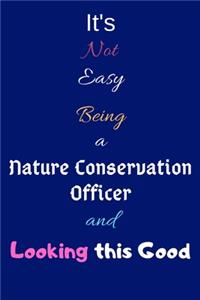 It's Not Easy Being a Nature Conservation Officer and Looking This Good