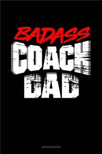 Badass Coach Dad