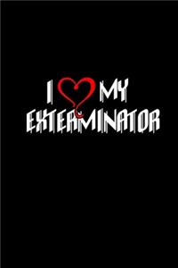 I heart my exterminator
