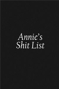 Annie's Shit List