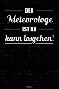 Der Meteorologe ist da kann losgehen! Notizbuch