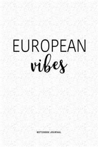 European Vibes