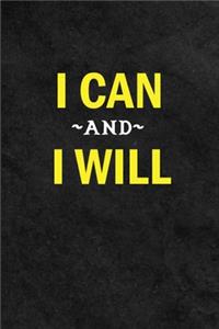 I Can And I Will
