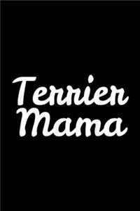 Terrier Mama