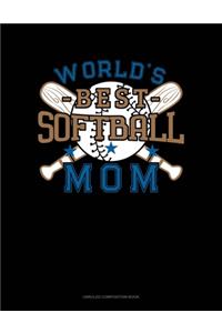 World's Best Softball Mom