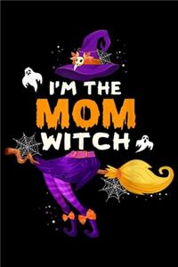 I'm The Mom Witch