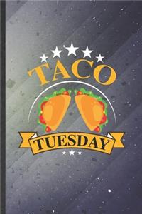 Taco Tuesday