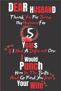 Dear Husband Thank You for Being My Husband for 5 Years
