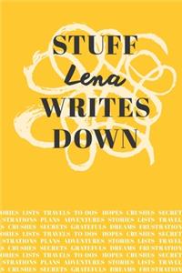 Stuff Lena Writes Down: Personalized Journal / Notebook (6 x 9 inch) with 110 wide ruled pages inside [Mustard Yellow]