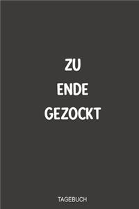 Zu Ende gezockt Tagebuch