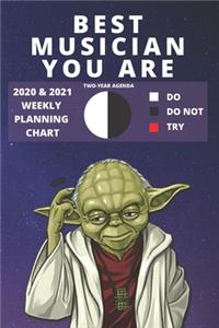 2020 & 2021 Two-Year Weekly Planner For Best Musician Gift - Funny Yoda Quote Appointment Book - Two Year Agenda Notebook