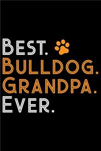 Best Bulldog Grandpa Ever