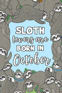 Sloth Lovers Are Born in October