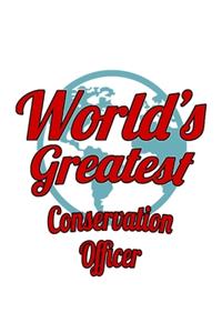 World's Greatest Conservation Officer