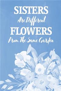 Pastel Chalkboard Journal - Sisters Are Different Flowers From The Same Garden (Denim)