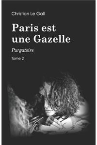 Paris Est Une Gazelle