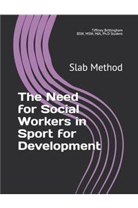 Need for Social Workers in Sport for Development