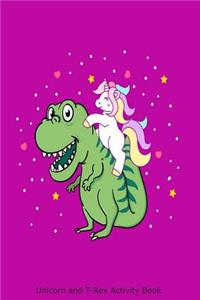 Unicorn and T-Rex Activity Book