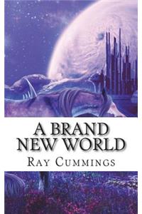 A Brand New World