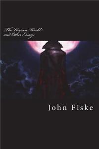 The Unseen World and Other Essays