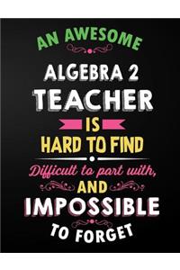 Algebra 2 Teacher Notebook