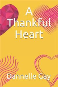 A Thankful Heart