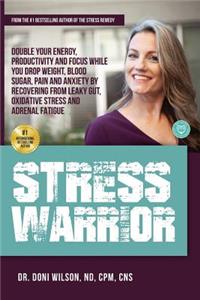 Stress Warrior