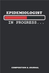 Epidemiologist in Progress