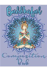 Buddhaful Composition Book