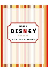 Disney World Vacation Planning