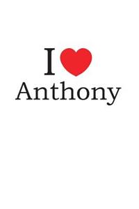 I Love Anthony