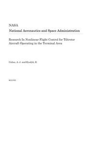 Research in Nonlinear Flight Control for Tiltrotor Aircraft Operating in the Terminal Area