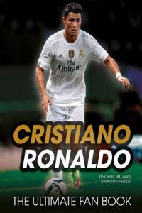 Cristiano Ronaldo: The Ultimate Fan Book