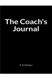 The Coach's Journal: A Life Coaching Lined Writing Notebook