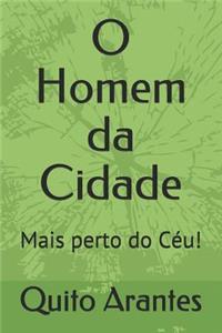 O Homem Da Cidade