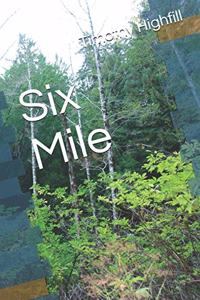 Six Mile
