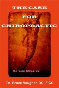 The Case for Chiropractic