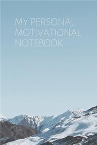 My Personal Motivational Notebook