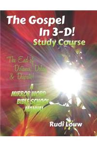 Gospel in 3-D! Study Course