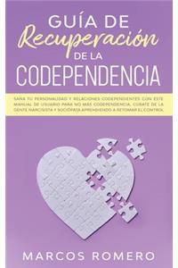 Guía de recuperación de la codependencia