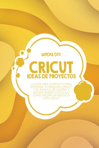 Ideas de Proyectos Cricut