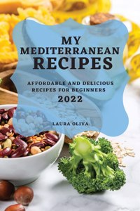 My Mediterranean Recipes 2022