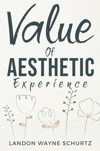 Value of aesthetic experience