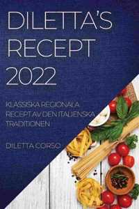 Diletta's Recept 2022