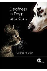 Deafness in Dogs and Cats