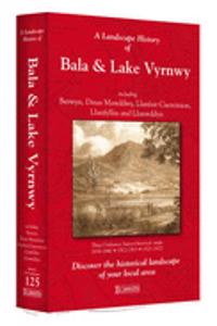 Landscape History of Bala & Lake Vyrnwy (1836-1922) - LH3-125
