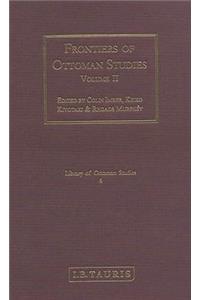 Frontiers of Ottoman Studies