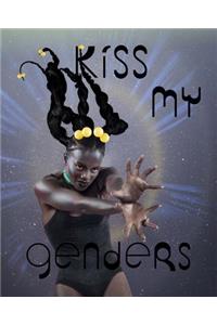 Kiss My Genders