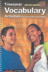 Vocabulary Activities Pre Intermediate and Intermediate