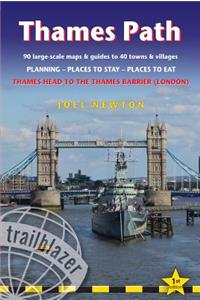 Thames Path: Trailblazer British Walking Guide